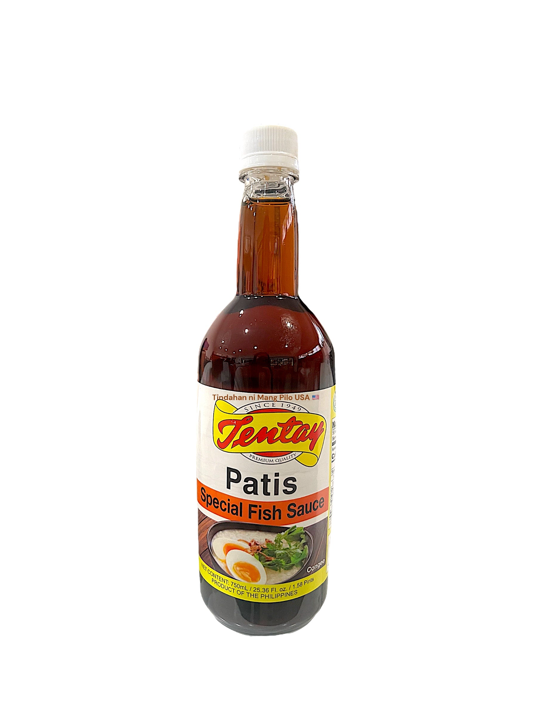 TENTAY Patis Special Fish Sauce (25.36oz/750ml) – Tindahan ni Mang Pilo USA